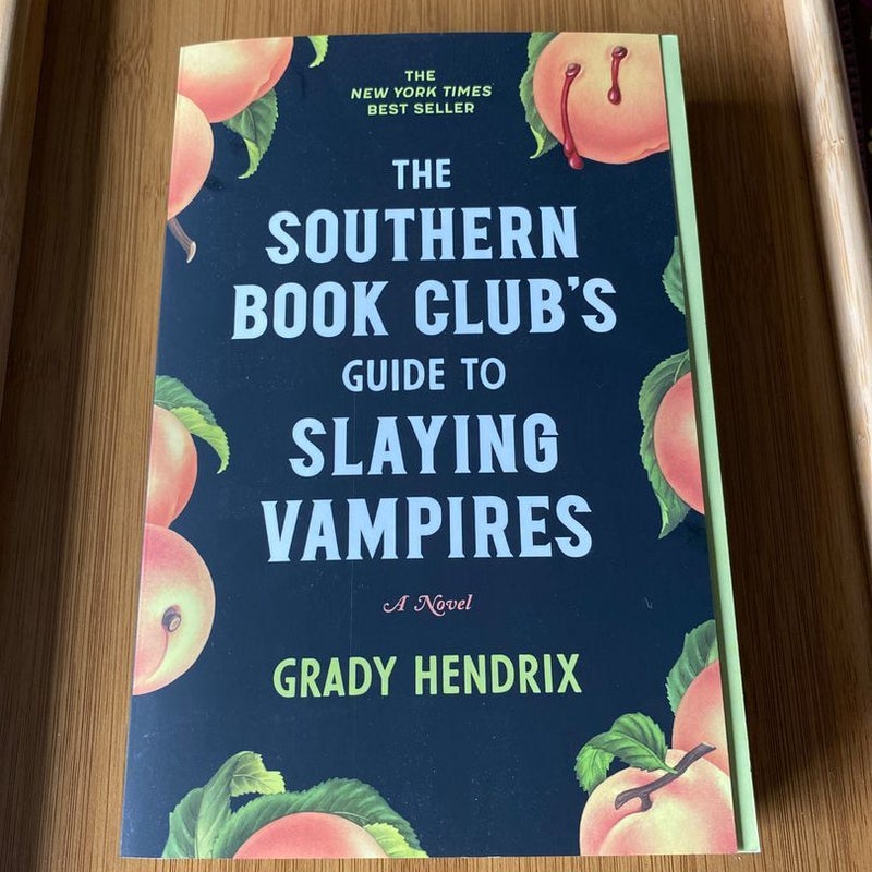 The Southern Book Club's Guide to Slaying Vampires