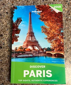 Lonely Planet Discover Paris 2018