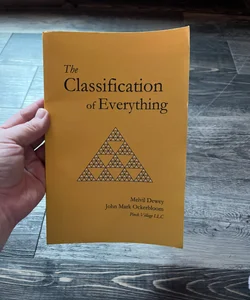 The Classification of Everything