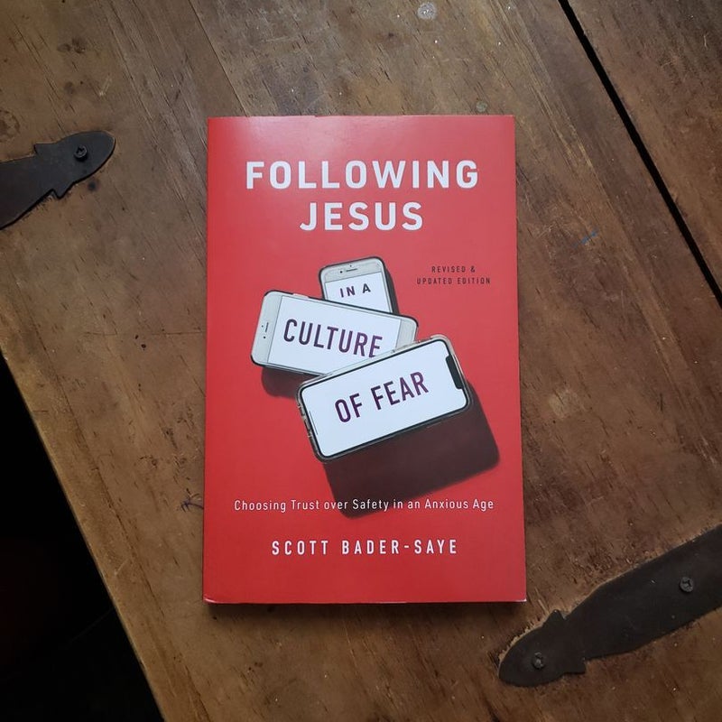 Following Jesus in a Culture of Fear