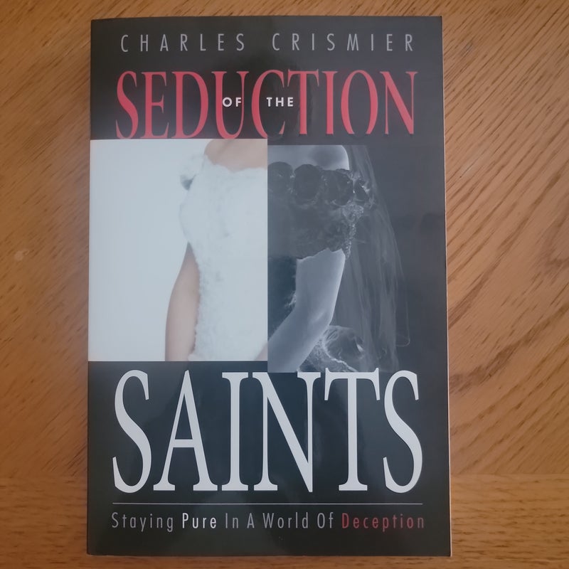 Seduction of the Saints