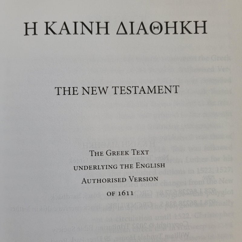 Koine Greek New Testament Η ΚΑΙΝΗ ΔΙΑΘΗΚΗ Textus Receptus of the 1611 AV/KJV **NEW 2022 DIGITAL RE-TYPESETTING**