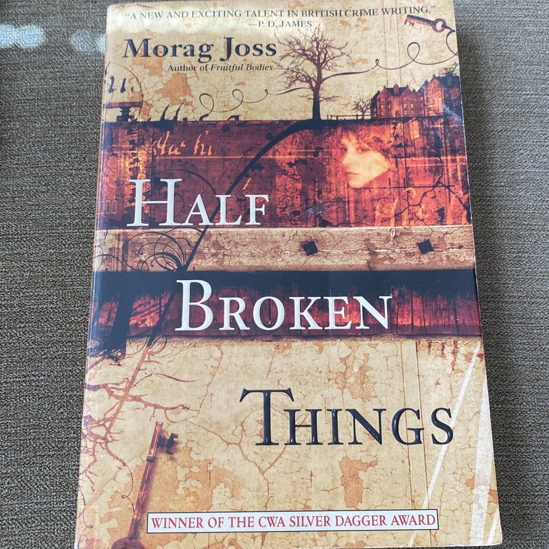 Half Broken Things