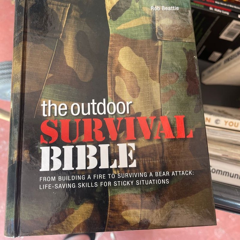 The Outdoor Survival Bible