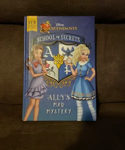 School of Secrets: Ally's Mad Mystery (Disney Descendants)
