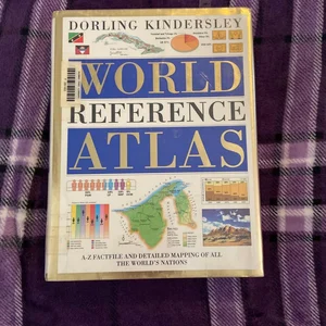 The DK World Reference Atlas