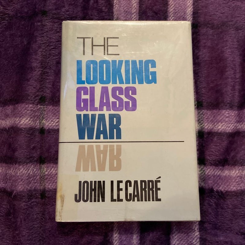 The Looking Glass War