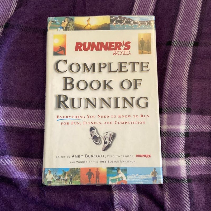 Runner's World Complete Book of Running