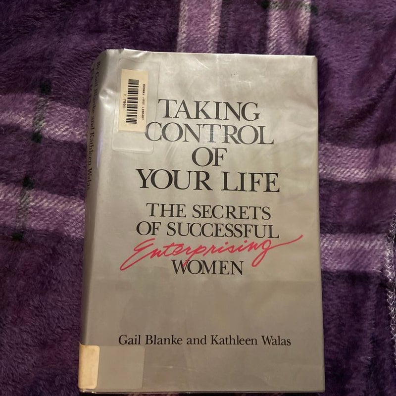 Taking Control of Your Life