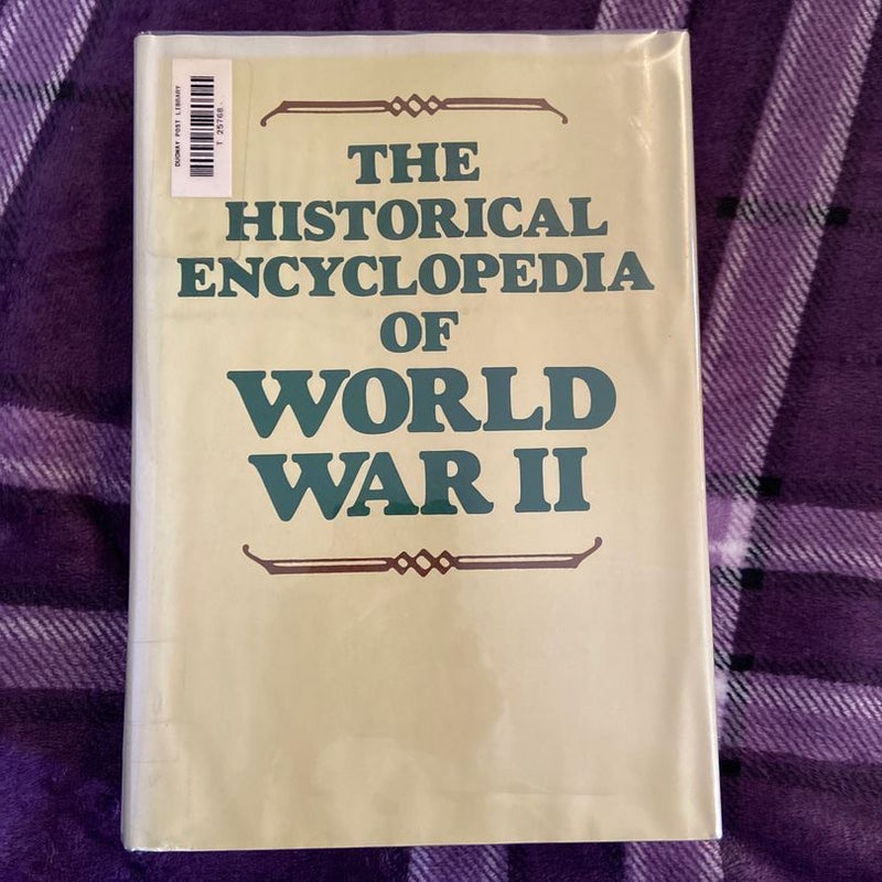 Historical Encyclopedia of World War II