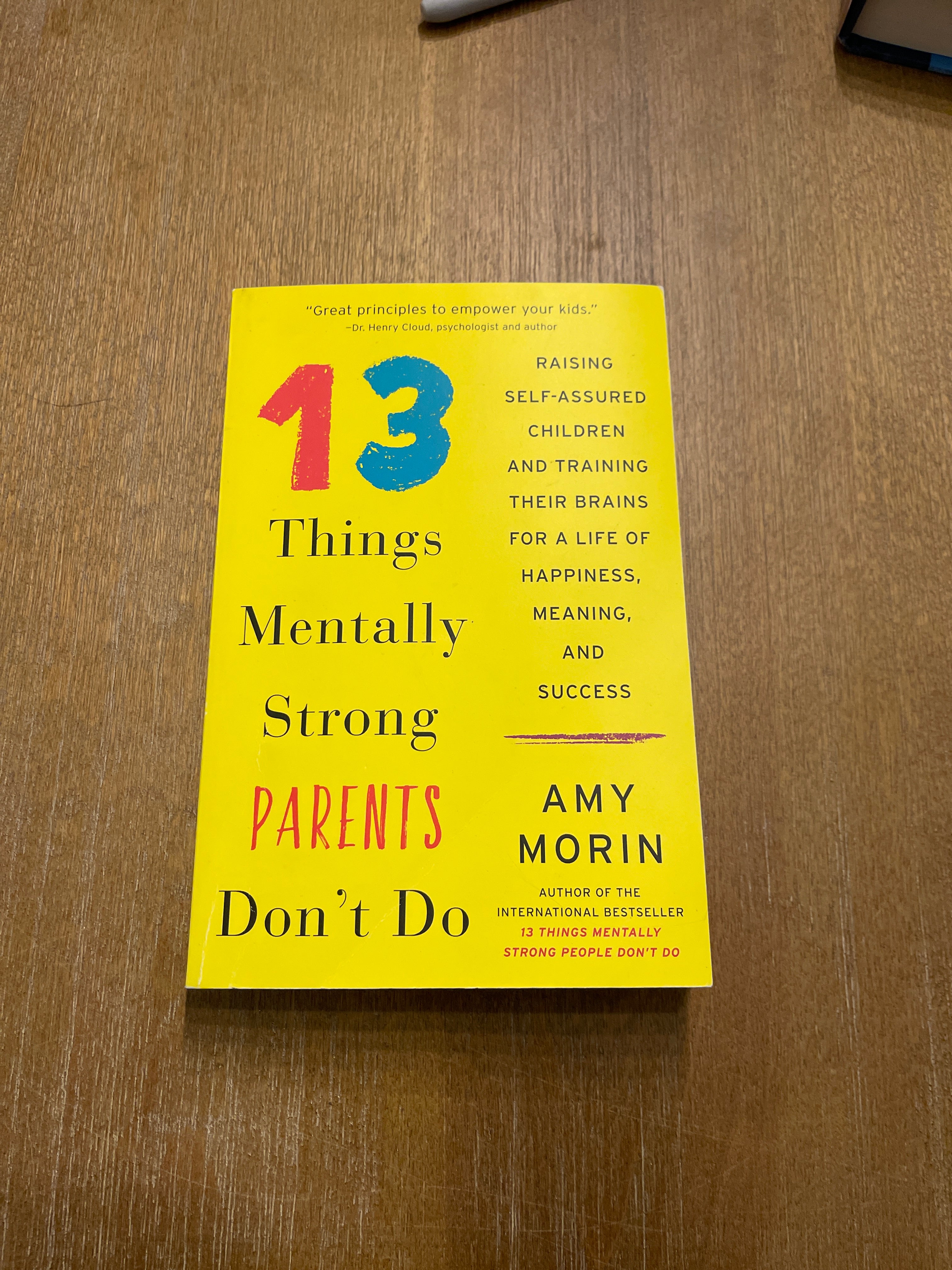 13 Things Mentally Strong Parents Don't Do