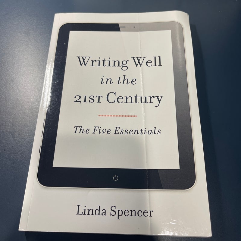 Writing Well in the 21st Century