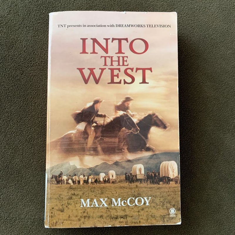 Into the West