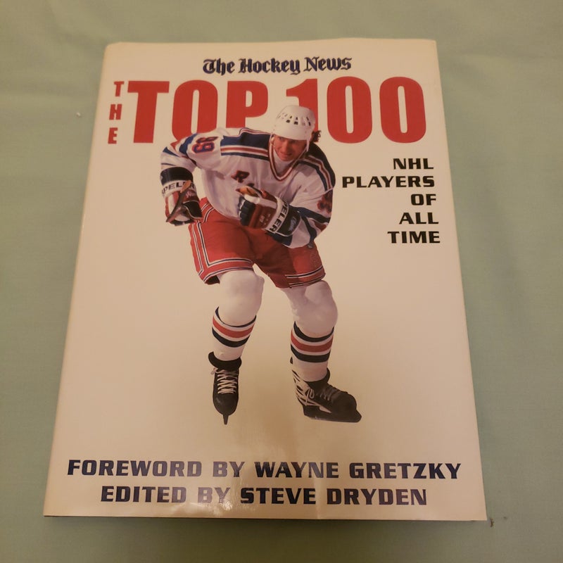 The Top 100 NHL Players of All Time