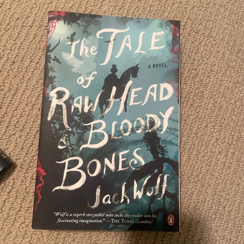 The Tale of Raw Head and Bloody Bones