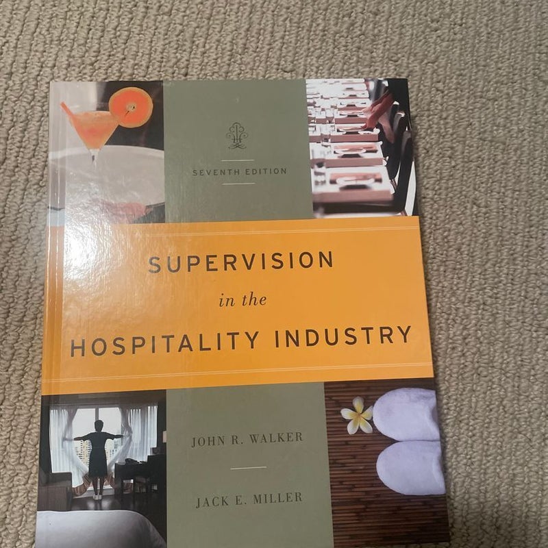 Supervision in the Hospitality Industry