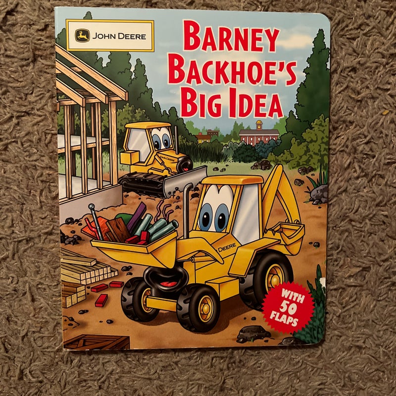 Barney Backhoe's Big Idea