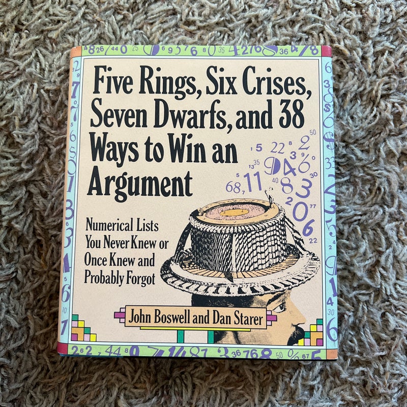 Five Rings, Six Crises, Seven Dwarfs and 38 Ways to Win an Argument