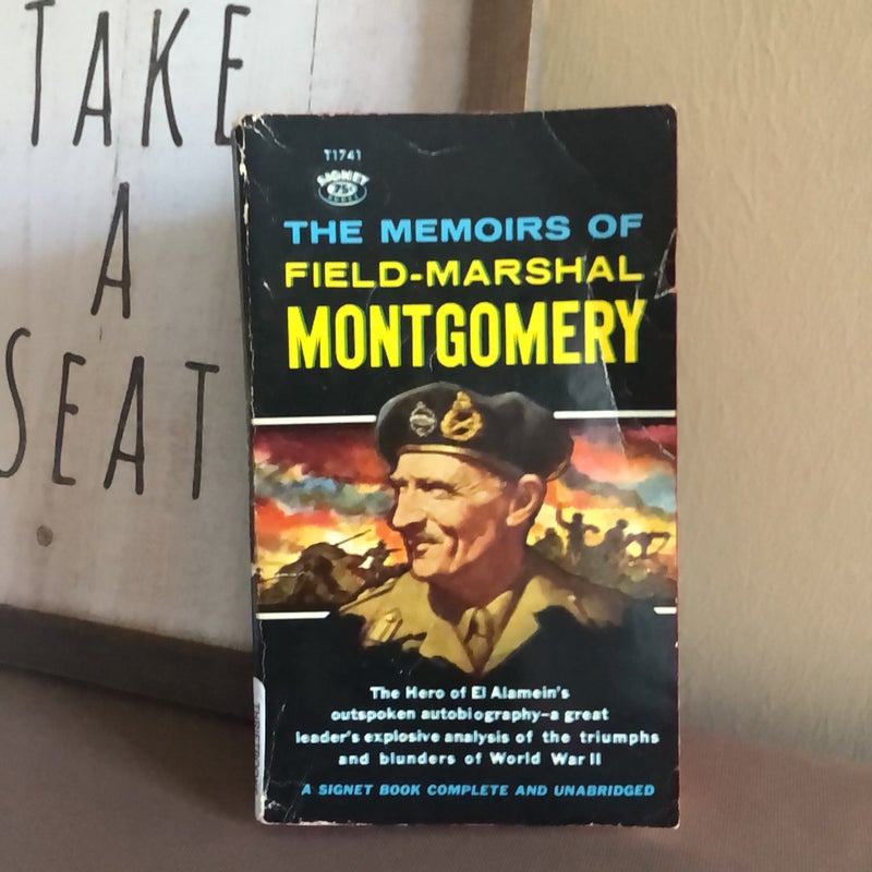 The Memoirs Of Field-Marshal Montgomery