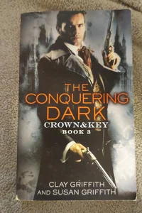 The Conquering Dark: Crown and Key