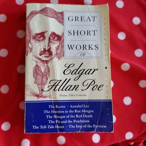 Great Short Works of Edgar Allan Poe