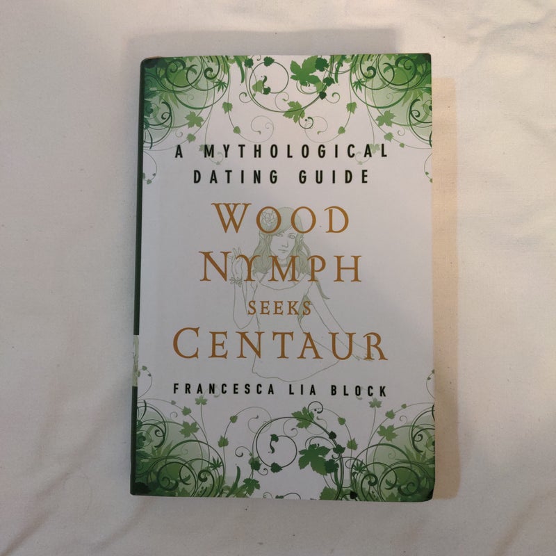 Wood Nymph Seeks Centaur