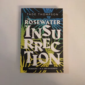 The Rosewater Insurrection