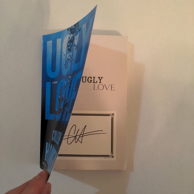 Ugly Love (Signed)