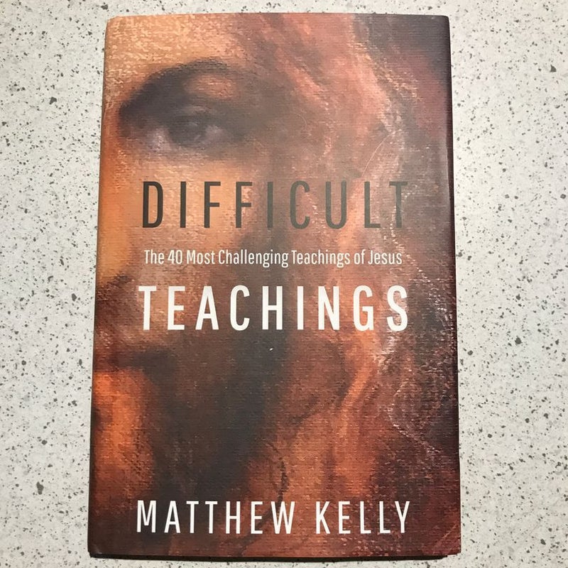 Difficult Teachings