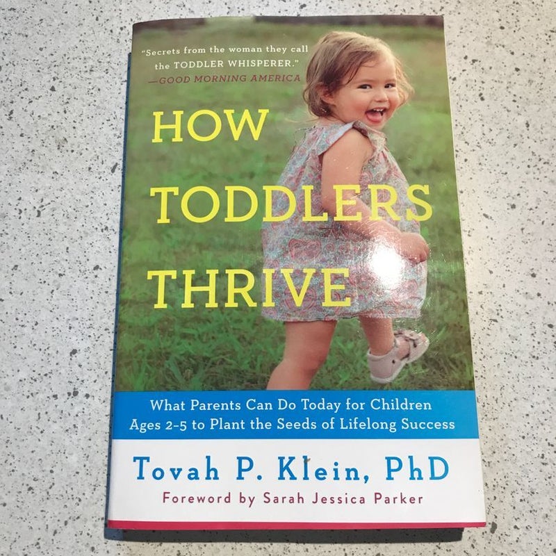 How Toddlers Thrive