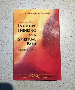 Intuitive Thinking As a Spiritual Path