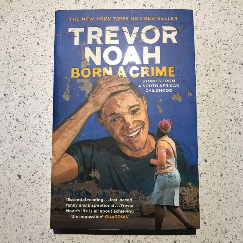 Born a Crime