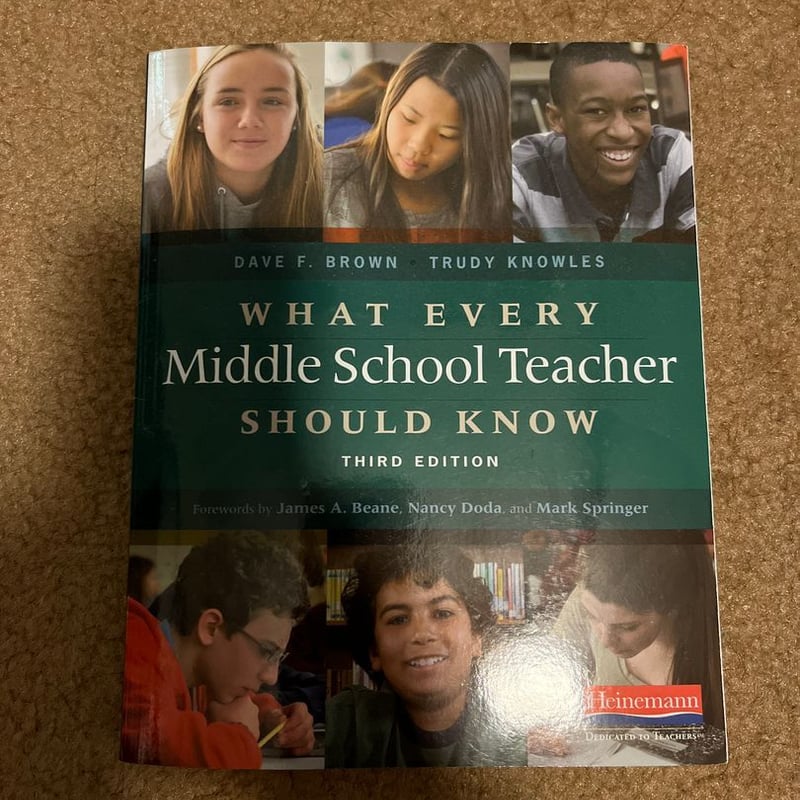 What Every Middle School Teacher Should Know, Third Edition by Dave F ...