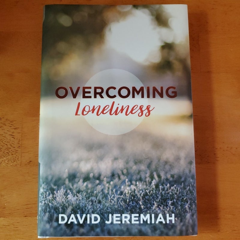 Overcoming Loneliness 