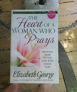 The Heart of a Woman Who Prays