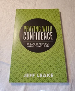 Praying with Confidence