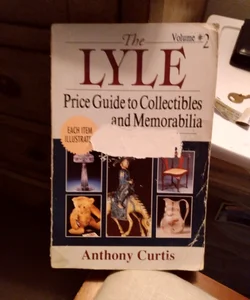 The Lyle Price Guide to Collectibles and Memorabilia