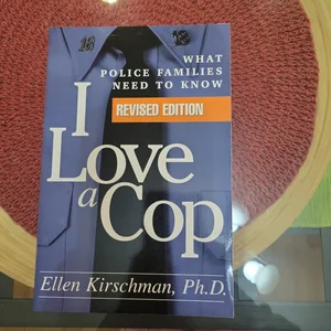 I Love a Cop