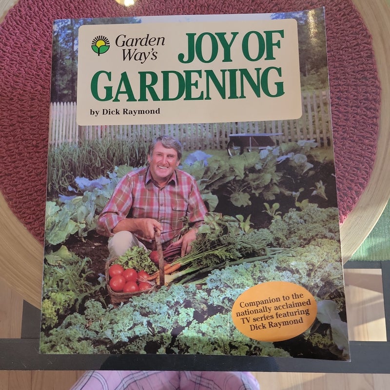 Joy of Gardening