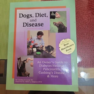 Dogs, Diet, and Disease