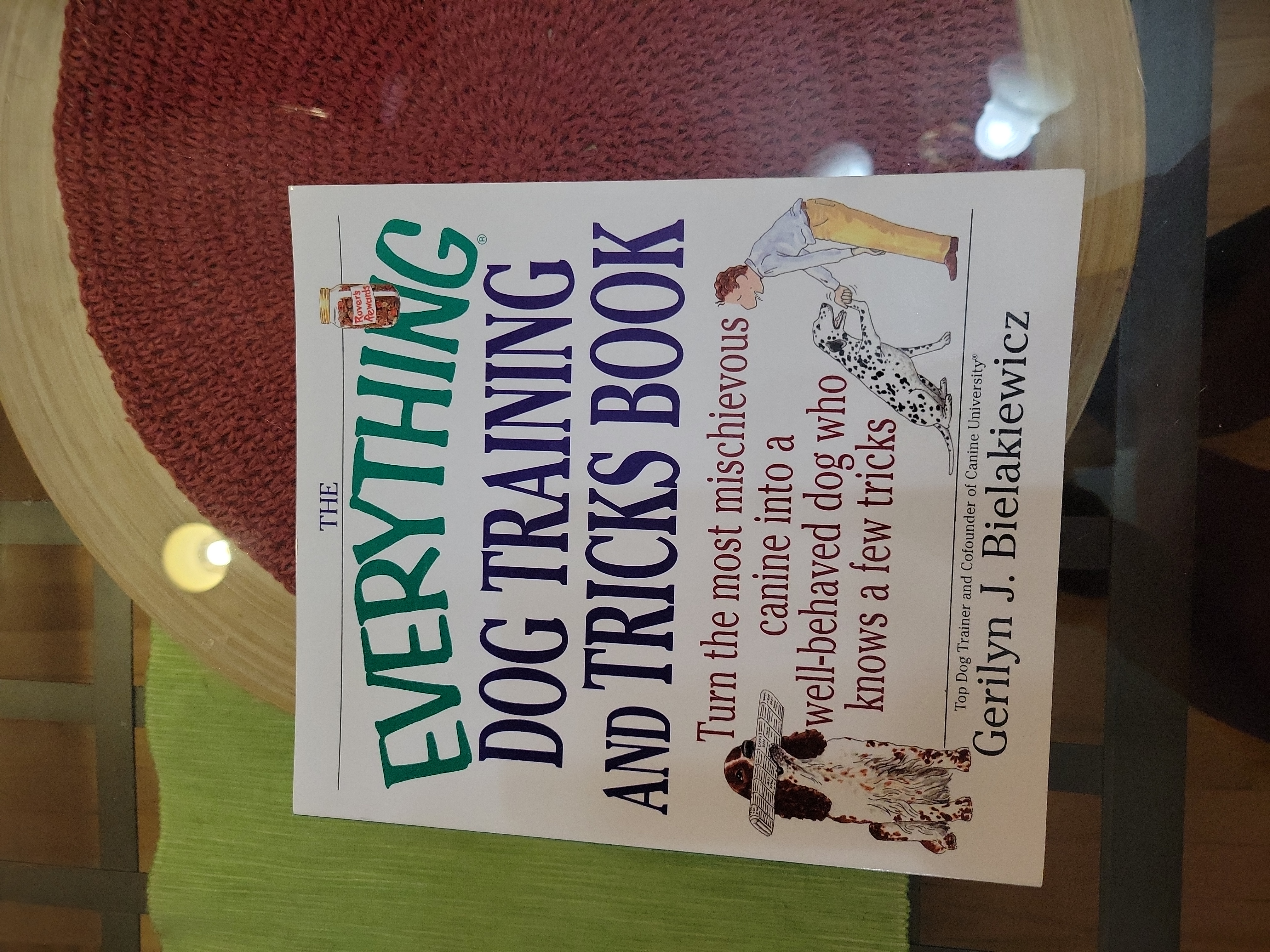 The Everything Dog Training and Tricks Book