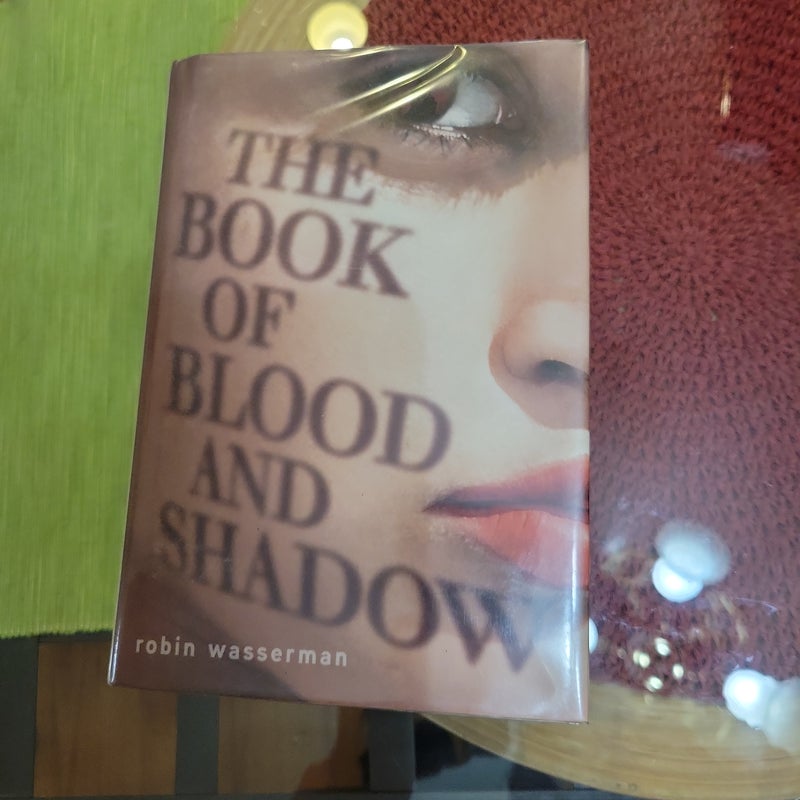 The Book of Blood and Shadow