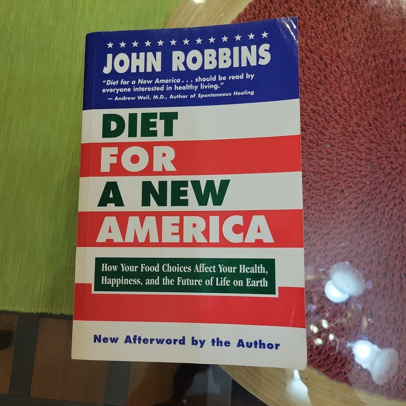 Diet for a New America