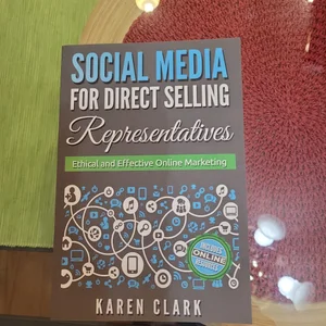 Social Media for Direct Selling Representatives