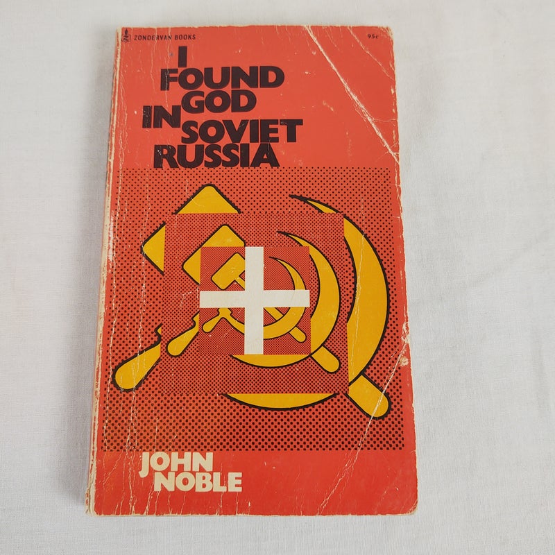 I Found God In Soviet Russia 
