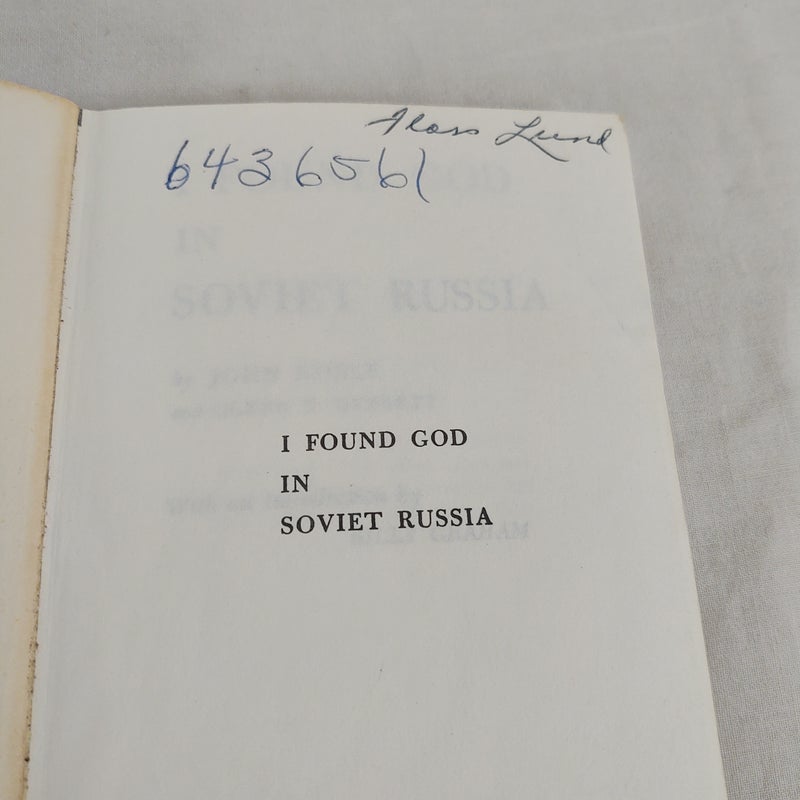 I Found God In Soviet Russia 