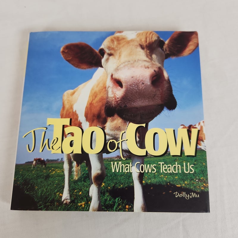 The Tao of Cow
