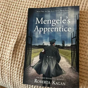 Mengele's Apprentice