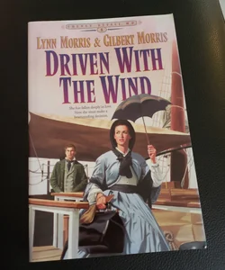 Driven with the Wind