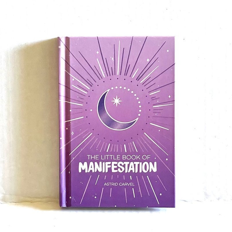 The Little Book of Manifestation